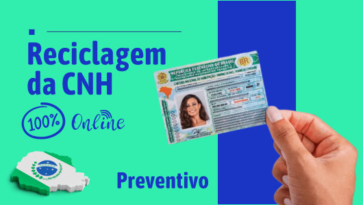 Reciclagem da CNH - Preventivo-PR